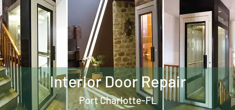 Interior Door Repair Port Charlotte-FL